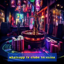 whatsapp tv clube teresina